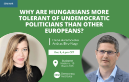 Conference: Why Are Hungarians More Tolerant of Undemocratic Politicians than Other Europeans?