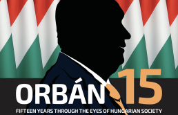 Orbán 15 - Fifteen years through the eyes of Hungarian society